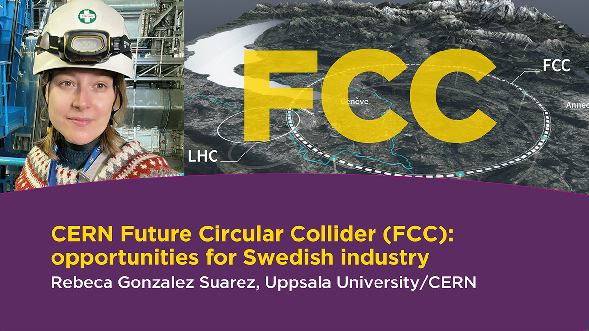 CERN Future Circular Collider (FCC): opportunities for Swedish industry