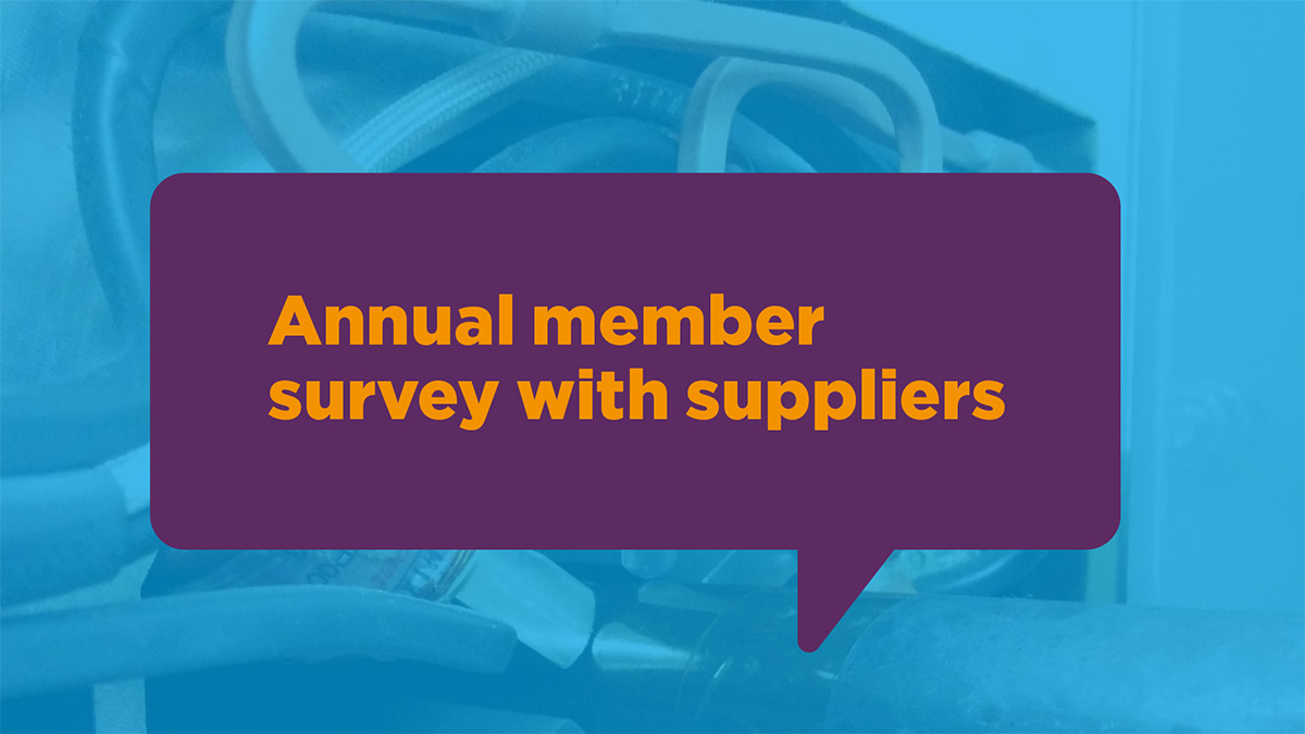 Like a dream in helping us navigate this landscape – a comment from our annual member survey with suppliers